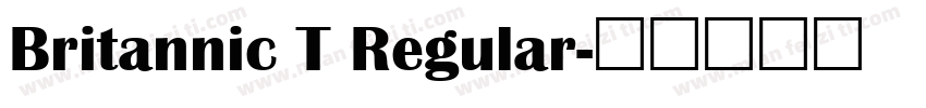 Britannic T Regular字体转换